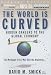 The World is Curved: Hidden Dangers to the Global Economy