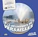 A la decouverte de Versailles