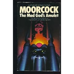 The Mad God's Amulet (History of the Runestaff)