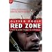 Red Zone: Five Bloody Years in Baghdad