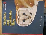 Produkt-Bild: N&uuml;tzliche und sch&auml;dliche Tiere (Erste Sachb&uuml;cher)