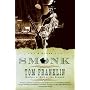 Smonk: Or Widow Town