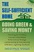 going-green Self-Sufficient Home, The: Going Green and Saving Money