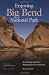 Books : Enjoying Big Bend National Park: A Friendly Guide to Adventures for Everyone (W.L. Moody, Jr., Natural History)