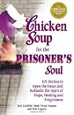 Chicken Soup for the Prisoner's Soul