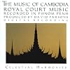The Music of Cambodia, Volume 2: Royal Court Music
