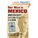 Our Man in Mexico: Winston Scott and the Hidden History of the CIA
