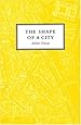 The Shape of a City