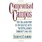 Compromised Campus: Scientism and Statism