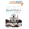 Dark Water: Art, Disaster, and Redemption in Florence