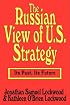 Russian View of Us Strategy (Ppr)
