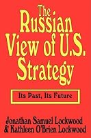 Russian View of Us Strategy (Ppr)