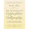 The Technique of Copperplate Calligraphy: A Manual and Model Book of the Pointed Pen Method (Lettering, Calligraphy, Typography)