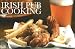 Irish Pub Cooking (Nitty Gritty Cookbooks)
