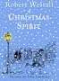 Christmas Spirit: Two Stories by Robert Westall