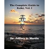 TheCompleteGuidetoReiki,Vol.I(TheCompleteGuidetoReikiSeries)