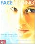Face Reading: Was das Gesicht �ber die Pers�nlichkeit verr�t