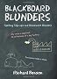 Blackboard Blunders: Spelling Slip-ups and Homework Howlers