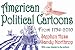 American Political Cartoons, 1754-2010: The Evolution of a National Identity