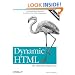 Dynamic HTML: The Definitive Reference: A Comprehensive Resource for HTML, CSS, DOM & JavaScript