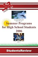 Summer Programs for High School Students: 2006