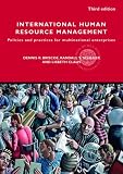 International Human Resource Management (Routledge Global Human Resource Management)