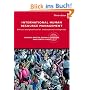 International Human Resource Management: Policies and Practices for Multinational Enterprises: Policy and Practice for Multinational Enterprises (Routledge Global Human Resource Management)