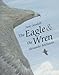 The Eagle & the Wren (minedition minibooks)