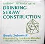 Messing Around With Drinking Straw Construction: A Children's Museum Activity Book