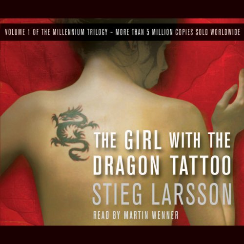 The Girl with the Dragon Tattoo: The Millennium Trilogy, Volume 1