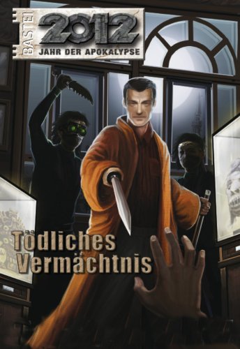 2012 - Folge 03: Tödliches Vermächtnis (German Edition)