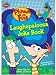 Phineas and Ferb Laughapalooza Joke Book