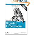 Mastering Regular Expressions Jeffrey Friedl
