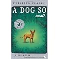 A Dog So Small (Puffin Modern Classics)