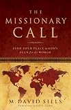 The Missionary Call: Find Your Place in God