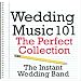 Wedding Music 001 - The Perfect Collection