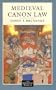 Medieval Canon Law (Medieval World)