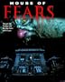 House of Fears