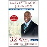32 Ways to Be a Champion in Business