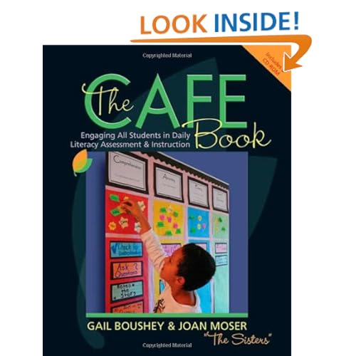 The CAFE Book: Engaging All Students in Daily Literary Assessment and Instruction