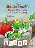 Bildermaus-Geschichten von der Drachenburg - Katja Reider