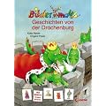 Bildermaus-Geschichten von der Drachenburg