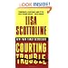 Courting Trouble