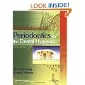 Foundations of Periodontics for the Dental Hygienist (Point (Lippincott Williams & Wilkins))
