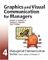Module 4: Graphics and Visual Communication for Managers (Managerial Communication)