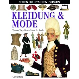 Kleidung & Mode: Von der Toga bis zur Mode der Punks
