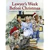Lawyer's Week Before Christmas (The Night Before Christmas Series)