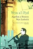 Wyn a'i fyd : atgofion a straeon