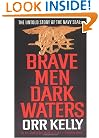 Brave Men -  Dark Waters