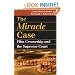 The Miracle Case: Film Censorship and the Supreme Court (Landmark Law Cases & American Society)